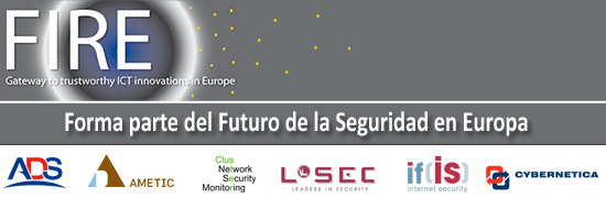 Proyecto FIRE para mejorar la competitividad de la industria dela seguridad TIC en Europa